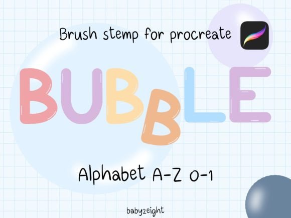Bubble Brush Procreate a-Z, 0-9: A Practical Guide to Getting It Right