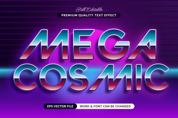 Mega Cosmic - Text Effect: Editable Vector Styles